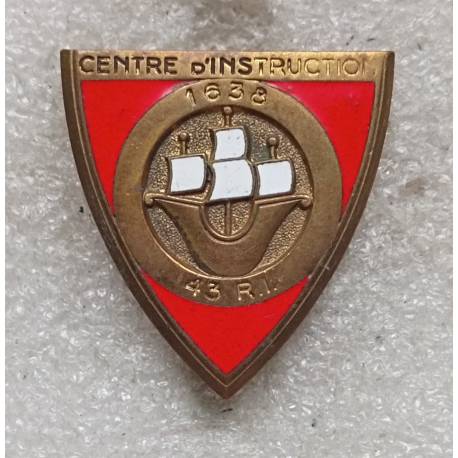 43e Régiment d'Infanterie 1638 - Centre d'Instruction 